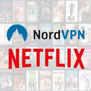 Complete NordVPN Netflix Streaming Guide to Access Netflix Anywhere